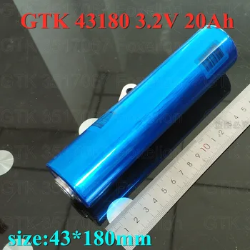 GTK vysoko kvalitné Valčekové Lifepo4 43180 3.2 V 20Ah 3C Lítiové články pre pack diy 12v 20ah výkon úložný priestor + doprava zadarmo