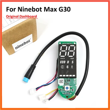 Pôvodný informačný Panel pre Ninebot MAX G30 KickScooter Elektrický Skúter Radič Prístrojovej Doske Dispaly montážna sada Dielov