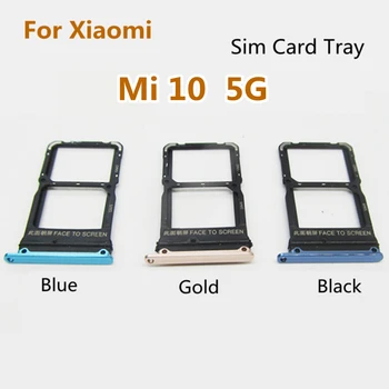 Pre Xiao Mi 10 zásuvka na Kartu SIM + Micro SD Kartu, Držiak Slot Adaptér Pätice Pre Xiao Mi10 5G Nahradenie 1pcs