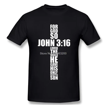 Ján 3 16 Kresťanský Kríž Náboženské Verš Z Biblie Darčeky Tričko Muž T Shirt Žena Harajuku Streetwear